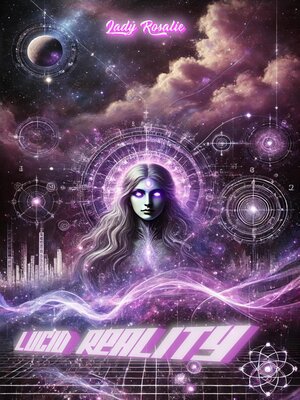 cover image of Lucid Reality